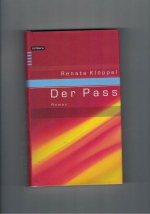 gebrauchtes Buch – Renate Kloeppel – Der Pass