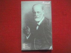 Sigmund Freud - in Selbstzeugnissen und Bilddokumenten (RoRoRo Monographien)