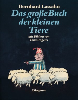 Das grosse Buch der kleinen Tiere