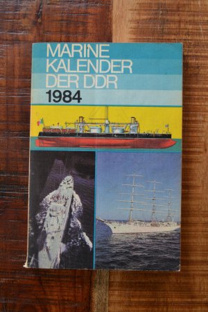 gebrauchtes Buch – Marine Kalender der DDR 1984