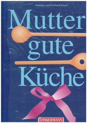 Mutters gute Küche.