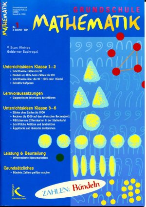 Grundschule Mathematik 1/2004: ZAHLEN: BÜNDELN / mit Materialpaket (vollständig)