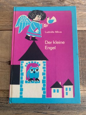 antiquarisches Buch – Ludmilla Mirus – Der kleine Engel