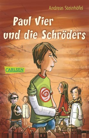 gebrauchtes Buch – Andreas Steinhöfel – Paul Vier und die Schröders