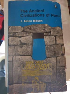 The ancient civilizations of Perù