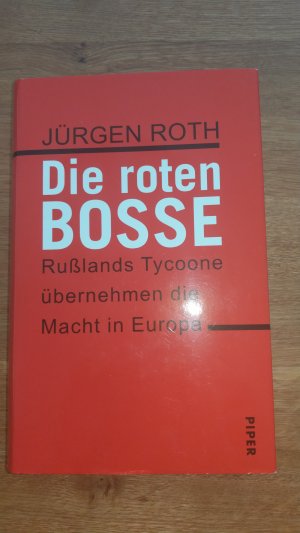 gebrauchtes Buch – Jürgen Roth – die roten Bosse