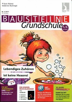 Bausteine Grundschule 4/2017: LEBENDIGES ZUHÖREN IST KEINE HEXEREI (Textgrundlage: Otfried Preußler "Die kleine Hexe") / mit Heft-CD