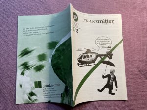 gebrauchtes Buch – Freies Sender Kombinat – Transmitter - freies Radio im Juli 07/18