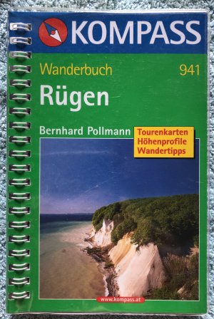 Wanderbuch Rügen - Kompass Wanderführer. 50 Touren mit Höhenprofilen - Bernhard Pollmann