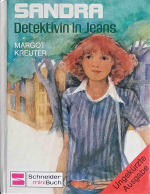 Sandra, Detektivin in Jeans. Schneider-mini-Buch