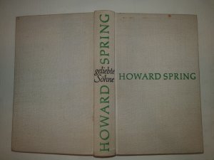 antiquarisches Buch – Howard Spring – Geliebte Söhne