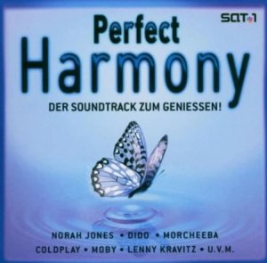 Perfect Harmony Der Soundtrack zum Genießen