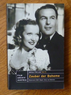 Zauber der Boheme. Marta Eggerth, Jan Kiepura und der deutschsprachige Musikfilm. Edition Film und Text 5.