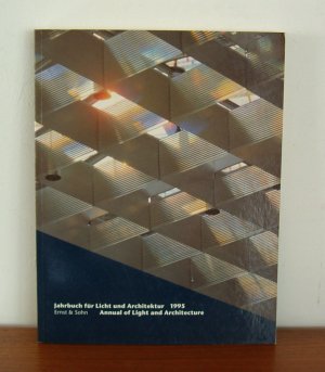 Jahrbuch für Licht und Architektur /Annual of Light and Architecture - 1995