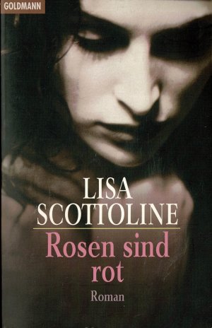 gebrauchtes Buch – Lisa Scottoline – Rosen sind rot