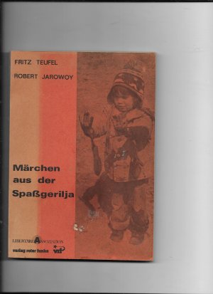 gebrauchtes Buch – Teufel, Fritz; Jarowoy – Märchen aus der Spassgerilja