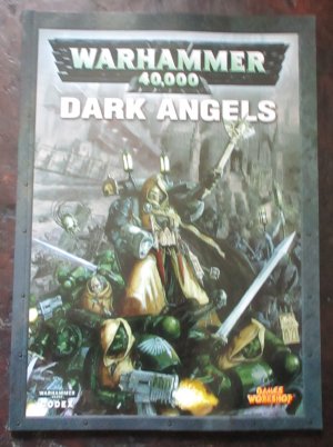 gebrauchtes Buch – Games Workshop – Warhammer 40.000  Dark Angels Codex Softcover