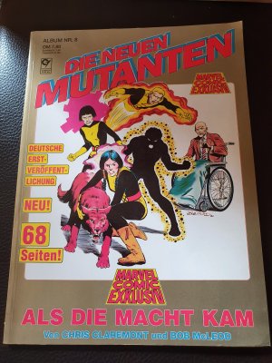 MARVEL COMIC EXKLUSIV  Bd. 8, Die neuen Mutanten - Als die Macht kam