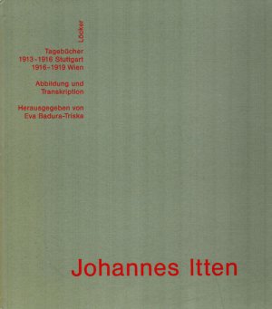 Tagebücher., 1913 - 1916 Stuttgart. 1916 - 1919 Wien. Band 1: Abbildung und Transkription. Band 2: Kommentar.