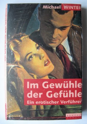 gebrauchtes Buch – Michael Winter – Im Gewühle der Gefühle