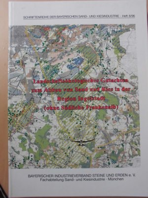 Landschaftsökologisches Gutachten zum Abbau von Sand und Kies in der Region Ingolstadt (ohne Südliche Frankenalb)