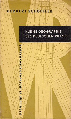 antiquarisches Buch – Herbert Schöffler – Kleine Geographie des deutschen Witzes