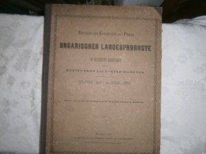 Beiträge zur Geschichte der Preise ungarischer Landesproducte 1873