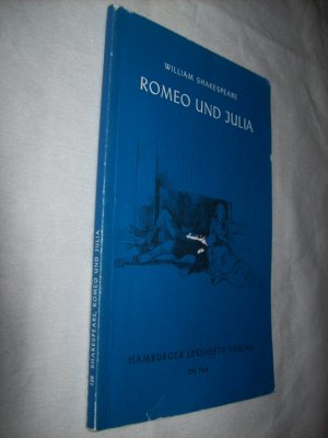 gebrauchtes Buch – William Shakespeare – Romeo und Julia - Ein Trauerspiel in fünf Akten