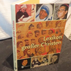 gebrauchtes Buch – Hermann-Josef Frisch – Lexikon großer Christen