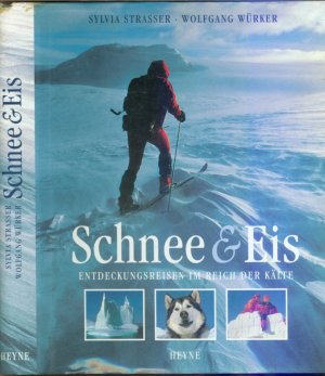 gebrauchtes Buch – Sylvia Strasser – Schnee & Eis