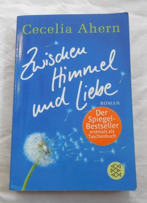 gebrauchtes Buch – Cecelia Ahern – Zwischen Himmel und Liebe