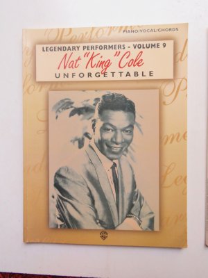 Nat King Cole: Unforgettable (= legendary performers vol 9) piano/vocal/chords