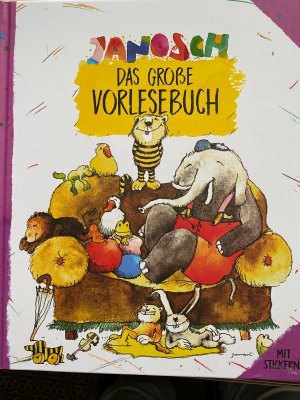 gebrauchtes Buch – Janosch – Das große Vorlesebuch. Mit vielen Geschichte und bunten Bildern. Mit Stickern