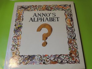 gebrauchtes Buch – Anno Mitsumaso – Anno's Alphabet