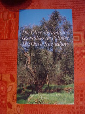 te Olivenbaumtäler Polivier Olive tree 3sprachiger Führer durch Olivenanbaugebiete