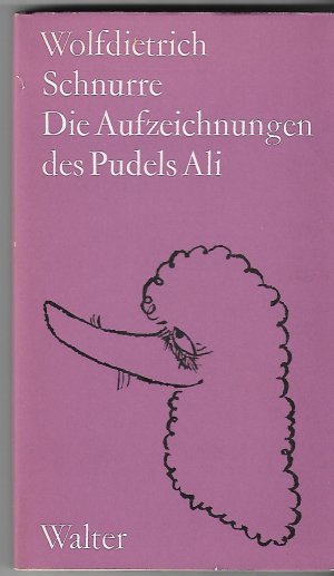 antiquarisches Buch – Wolfdietrich Schnurre – Die Aufzeichnungen des Pudels Ali , Signiet