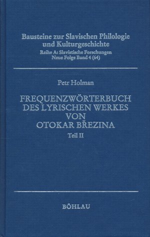 Frequenzwörterbuch zum lyrischen Werk von Otokar Brezina - Teil II