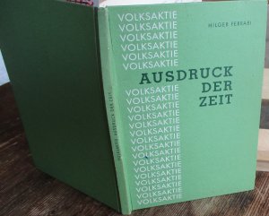 Volksaktie. Ausdruck der Zeit.