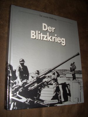 gebrauchtes Buch – Robert Wernick – Der Blitzkrieg