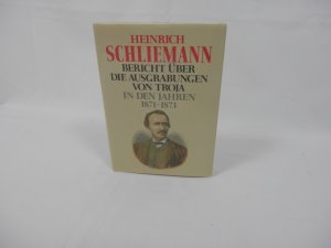 gebrauchtes Buch – Heinrich Schliemann – Bericht über die Ausgrabungen von Troja in den Jahren 1871-1873