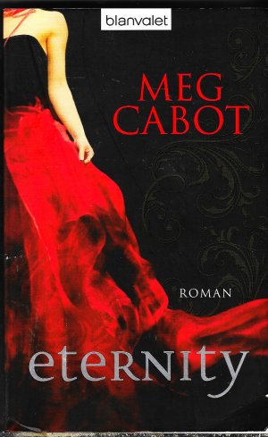 gebrauchtes Buch – Meg Cabot – Eternity