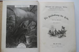 Verne, Julius: Die Entdeckung der Erde. Autorisirte Ausgabe. Erste deutsche Ausgabe. 2 Teile in 1 Band. Wien. Pest. Leipzig. A. Hartleben