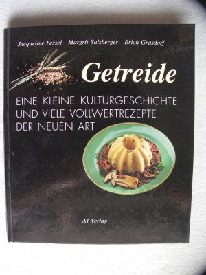 gebrauchtes Buch – Fessel, Jacqueline; Sulzberger – Getreide