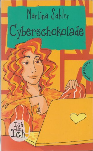 gebrauchtes Buch – Martina Sahler – Cyberschokolade