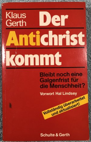 Der Antichrist kommt - Gerth, Klaus