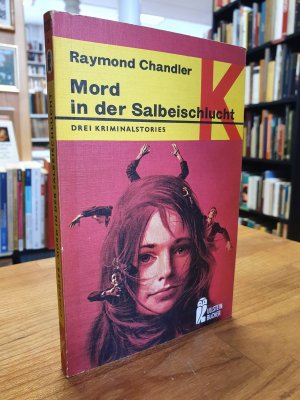 Mord in der Salbeischlucht - Drei Kriminalstories,, aus dem Amerikanischen von Wilm W. Elwenspoek, deutsche Erstausgabe