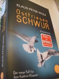 gebrauchtes Buch – Kriminalroman - Wolf, Klaus-Peter – Ostfriesenschwur Der zehnte Fall für Ann Kathrin Klaasen