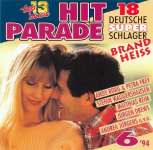 gebrauchter Tonträger – Matthias Reim Michelle Jürgen Drews Andy Borg & Petra Frey – Hitparade 6/94 - 18 Deutsche Super Schlager