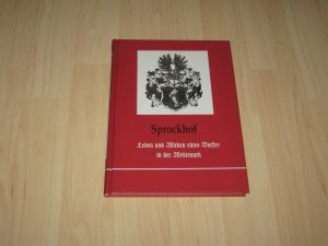 gebrauchtes Buch – Teilungs- und Verkoppelungsinteressentenschaft Sprockhof – Sprockhof: Leben und Wirken eines Dorfes in der Wedemark