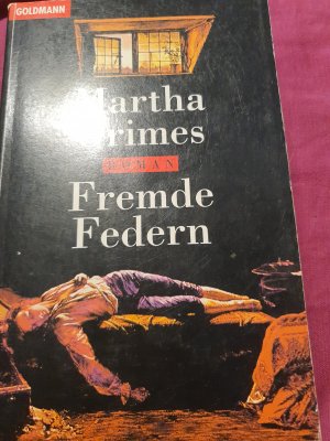 gebrauchtes Buch – Martha Grimes – Fremde Federn - Ein Inspektor-Jury-Roman